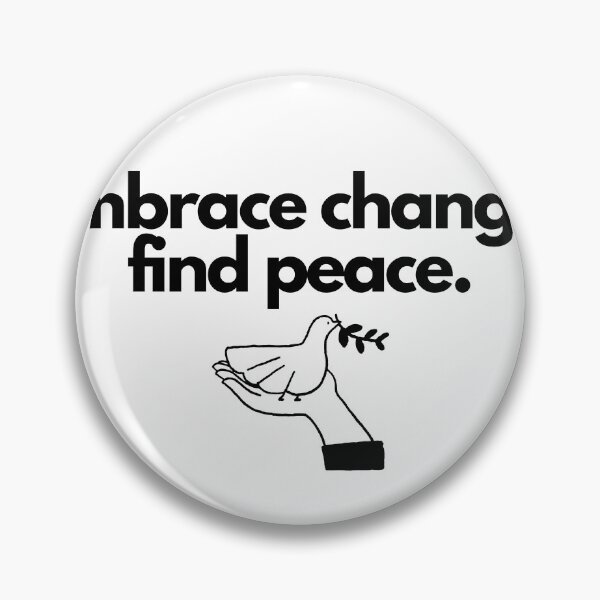 Item preview, Embrace change, find peace. designed and sold by Bananobanini.