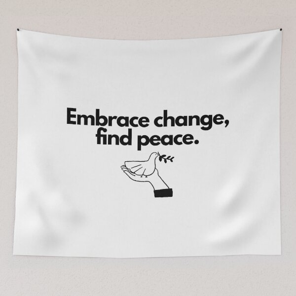 Item preview, Embrace change, find peace. designed and sold by Bananobanini.