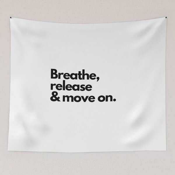 Item preview, Breathe, release & move on. designed and sold by Bananobanini.