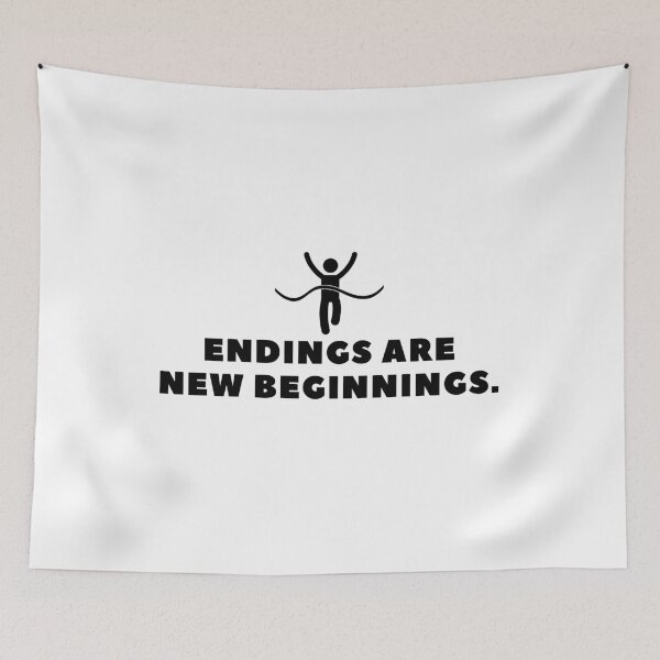 Item preview, Endings are new beginnings. designed and sold by Bananobanini.