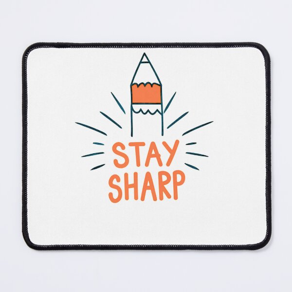 Item preview, Stay Sharp  Motivational Art designed and sold by Funky  Fibers.