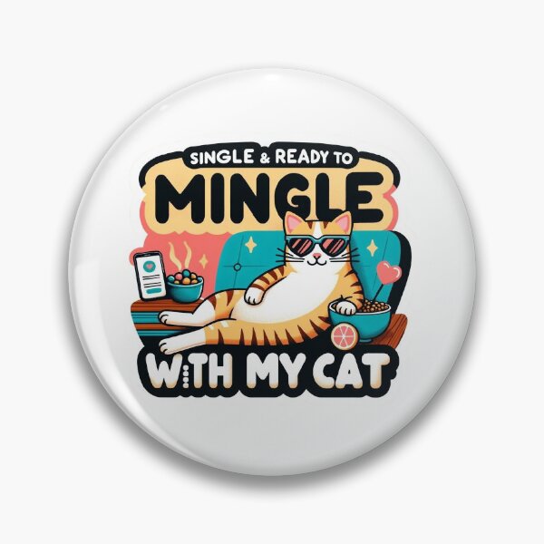 Item preview, Single and Ready to Mingle - With my Cat designed and sold by CMLPaintings.