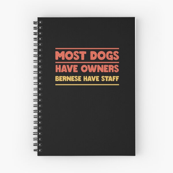 Artikelvorschau, DIE MEISTEN HUNDE HABEN EIGENTÜMER. Berner HABEN PERSONAL entworfen und verkauft von Merchrise.