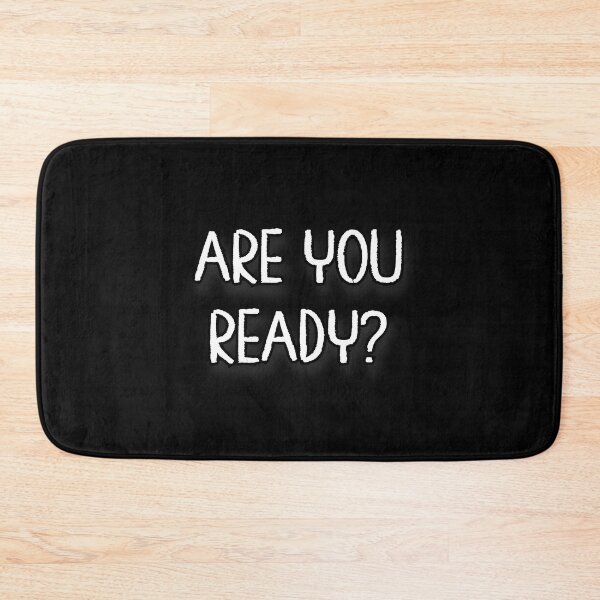 Item preview, Are You Ready Minimalistic Text - White & Black Font designed and sold by ArtstyleAlchemy.