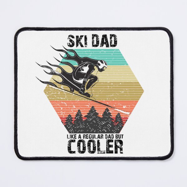 Item preview, ski dad like a regular dad but cooler - vintage retro ski dad designed and sold by ELK20.