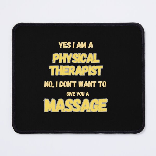 Item preview, Yes I'm a physiotherapist, no I don't want to give you a massage! designed and sold by Amzg-Designs.