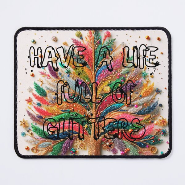 Item preview, Have A life Full Of Glitters With Colorful Tree designed and sold by ISIKPK.