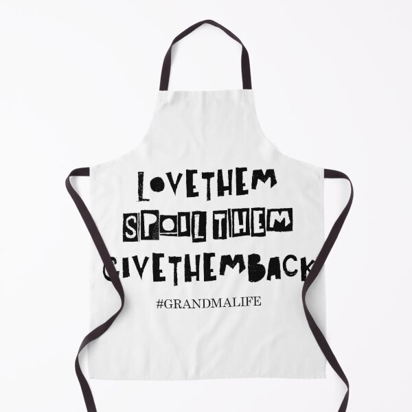 Item preview, Love Them, Spoil Them, Give Them Back, Grandma Life, Grandma, Mother, Love, Spoil, Black, Fanny Quotes, Jokes, Dad, Brother, Sister, Mom, Siblings, Family, Son, designed and sold by Henrylizarraga.