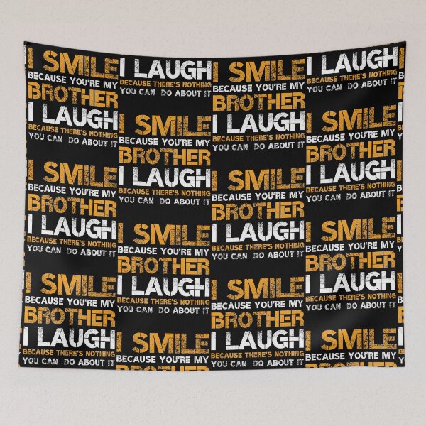 Item preview, I Smile Because You're My Brother designed and sold by AniArtPL.
