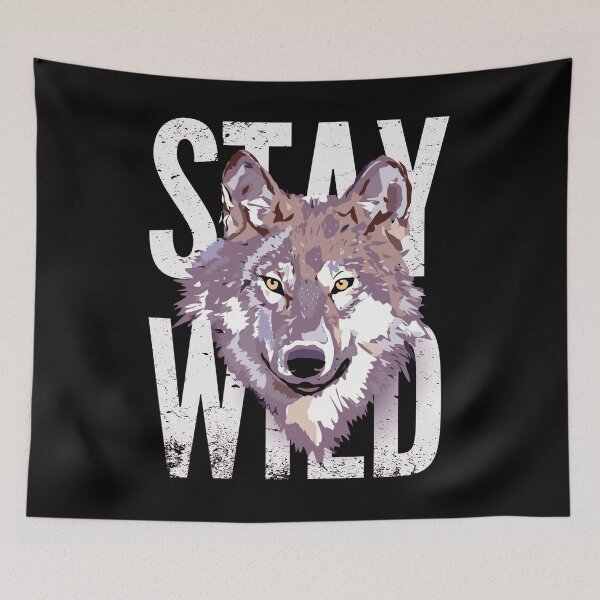 Item preview, S T A Y W I L D  designed and sold by luckymando.