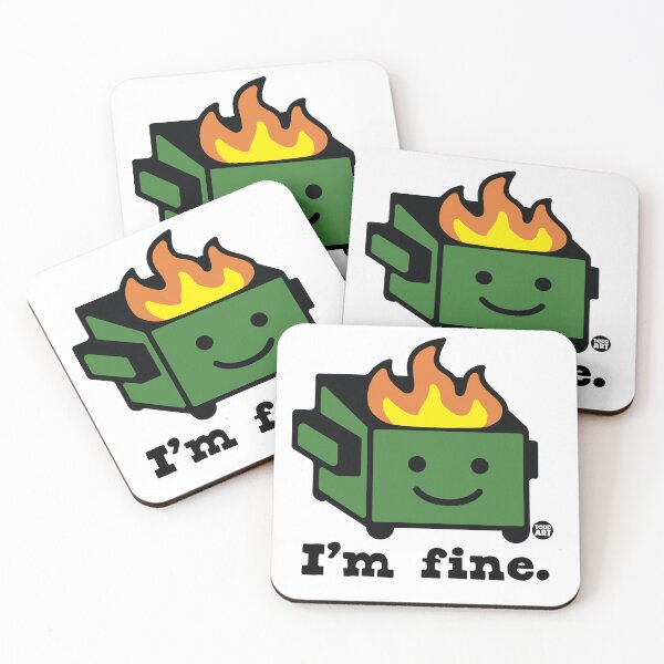 Item preview, DUMPSTER FIRE I'M FINE designed and sold by TODD GOLDMAN.