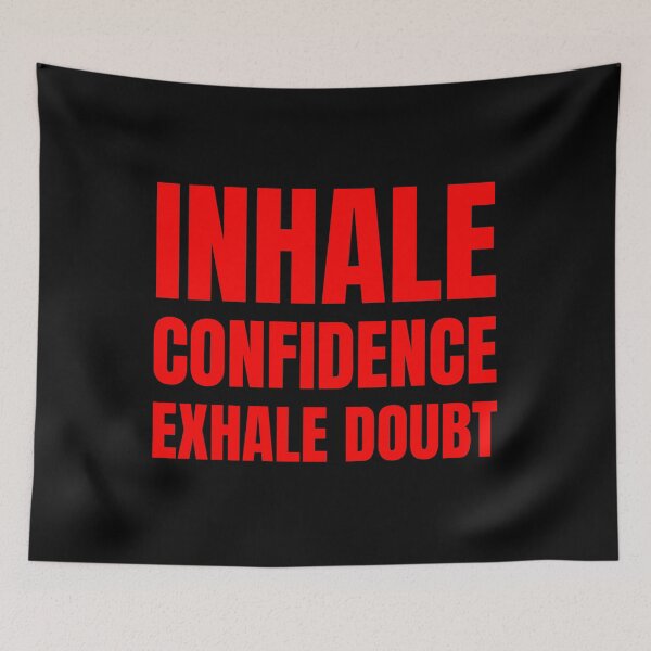 Item preview, Inhale confidence exhale doubt designed and sold by DesignsMjB.