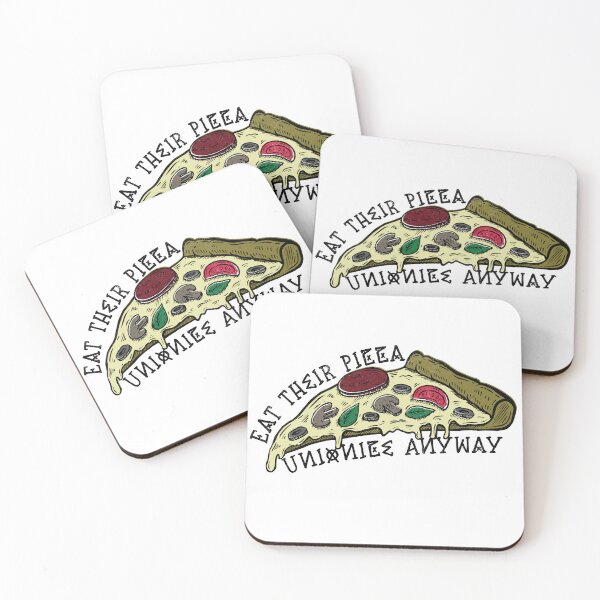 Eat Their Pizza Coasters (Set of 4)