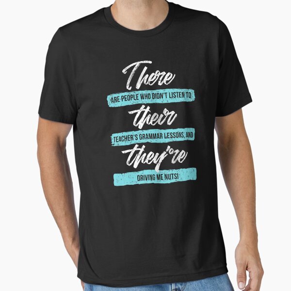 Item preview, There Their They're Funny English Grammar Nerd's Quote designed and sold by kolbasound.