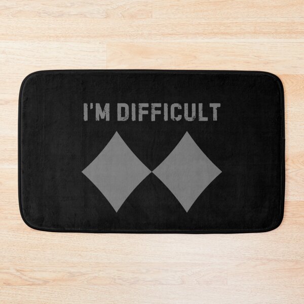 Item preview, I'm Difficult Funny Double Black Diamonds designed and sold by EanayarDesigns.