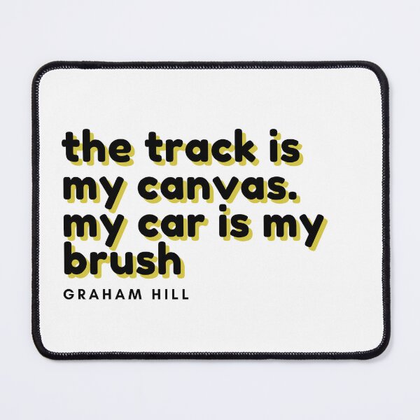 Item preview, the track is my canvas - Graham Hill quote designed and sold by RAW DRIVE POV.