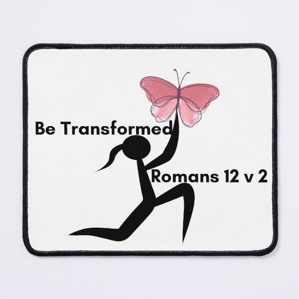 Item preview, Be Transformed by the renewing of your mind designed and sold by Fionamyles.
