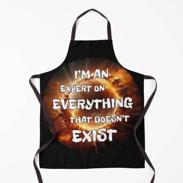 Item preview, I'm an expert on everything that doesn't exist. Master, Knowledge, Professionalist, depths, Black hole, Quotations, Typography, designed and sold by 2012DreamVision.