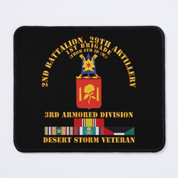 Item preview, Army - 2nd Bn, 29th Artillery - 3rd Armored Div - Desert Storm Veteran designed and sold by Military Insignia Products.