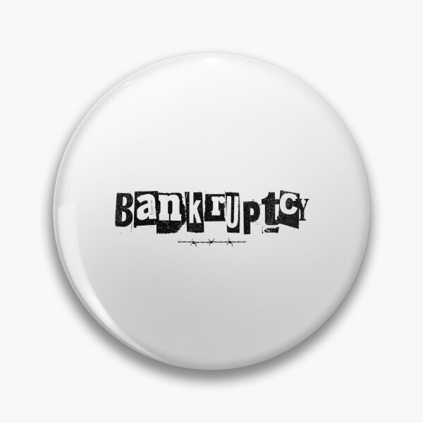 Item preview, Bankruptcy designed and sold by MEWRCH.