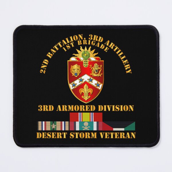 Item preview, Army - 2nd Bn, 3rd Artillery - 3rd Armored Div - Desert Storm Veteran designed and sold by Military Insignia Products.