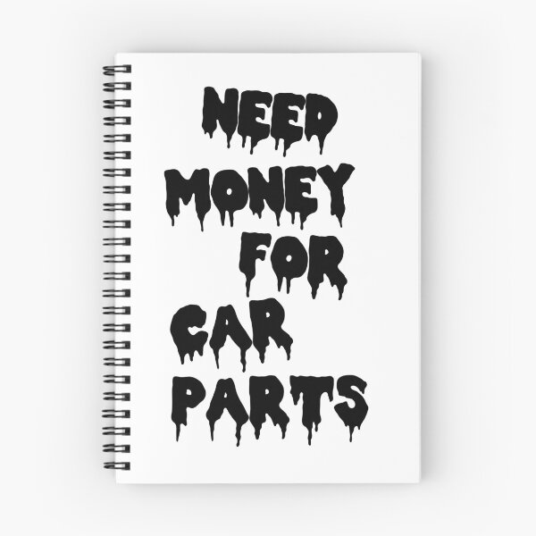 Item preview, Need Money for CAR PARTS! designed and sold by SB-Print.