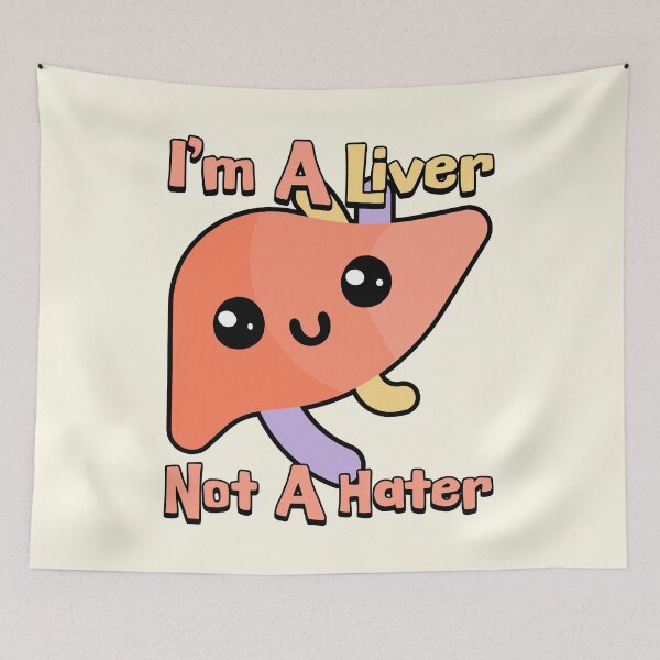 Item preview, I'm A Liver Not A Hater! Anatomy Puns designed and sold by PMCreative.