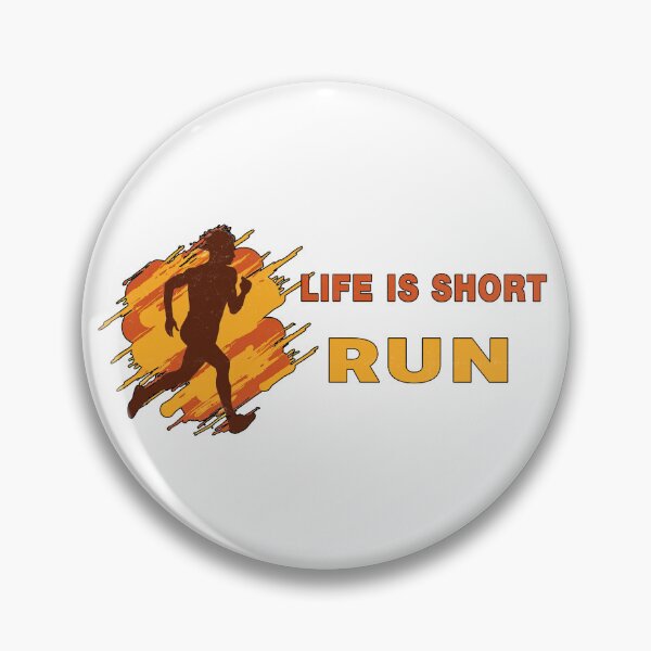 Item preview, Life is Short, Run - A Runners Design designed and sold by Mindful-Designs.