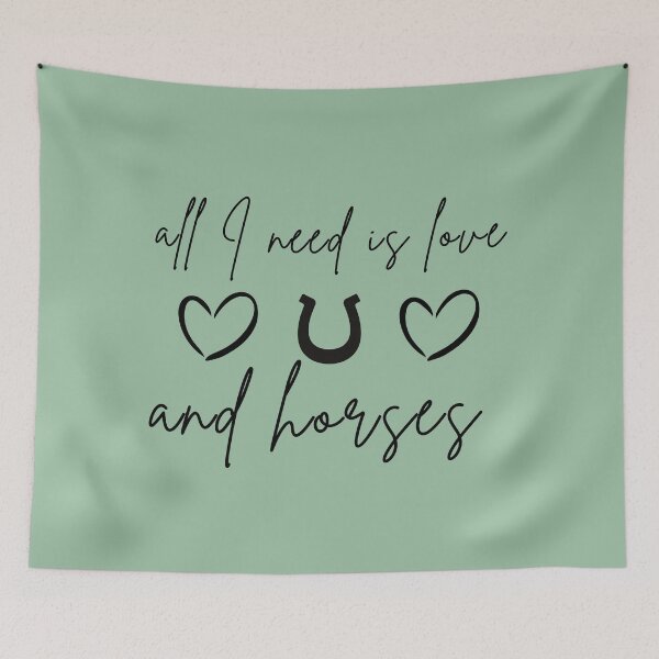 Item preview, All I need is love and horses designed and sold by Lady-Frost.