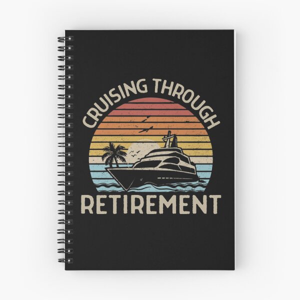 Item preview, Retired Cruising Through Retirement designed and sold by EanayarDesigns.
