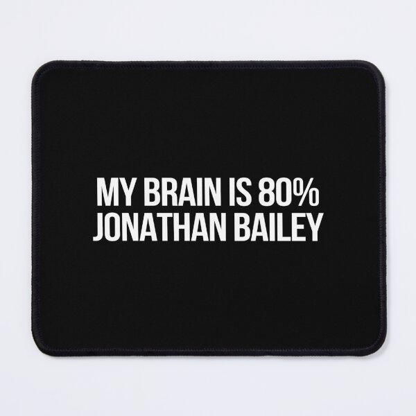 Item preview, My Brain is 80% Jonathan Bailey designed and sold by deluluhaze.