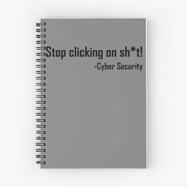 Item preview, Cyber Security Stop Clicking On Shit Funny Cybersecurity Gear designed and sold by DynamicDesign.