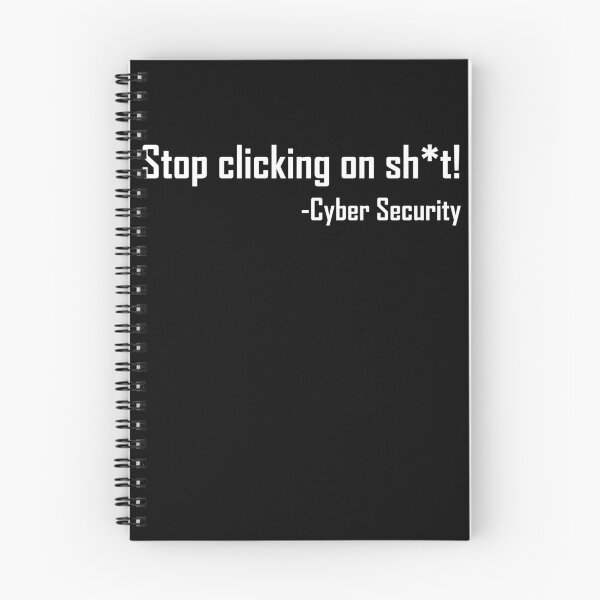 Item preview, Cyber Security Stop Clicking On Shit Funny Cybersecurity Gear designed and sold by DynamicDesign.