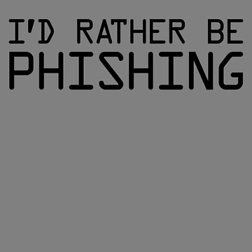 Imagen de la obra Cyber Security I'd Rather Be Phishing Hacker Cybersecurity Gear de DynamicDesign