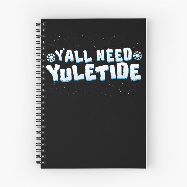 Item preview, Y'all Need Yuletide Christmas Season Yule Tide Yuletide Gear designed and sold by DynamicDesign.