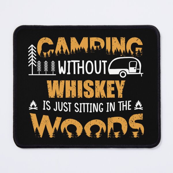 Item preview, Funny camping jokes and whiskey sayings camper quotes designed and sold by Alexaltay.