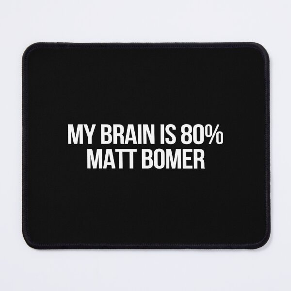 Item preview, My Brain is 80% Matt Bomer designed and sold by 2000sbabyangel.