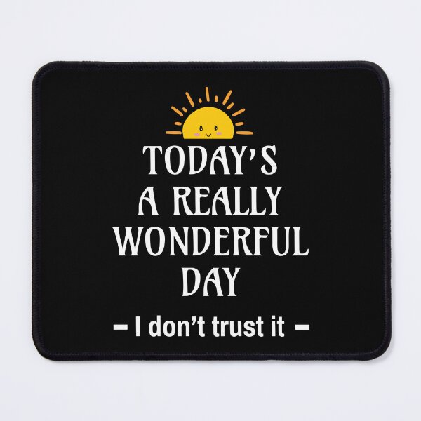 Item preview, Funny Cynical Ironic Humor - Funny Sarcastic Sayings designed and sold by WIZECROW.