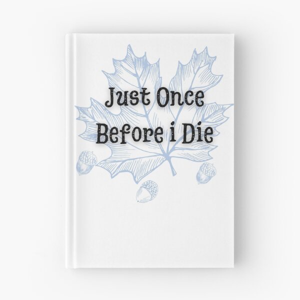 Item preview, Maple Leafs: Just Once Before i Die designed and sold by ZingZest.
