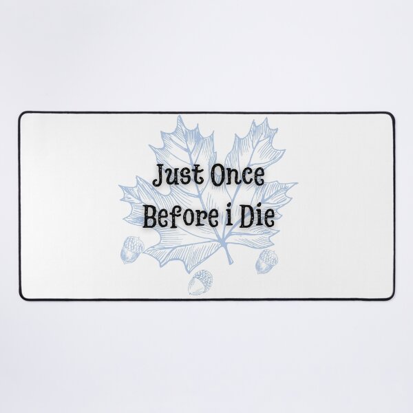 Item preview, Maple Leafs: Just Once Before i Die designed and sold by ZingZest.