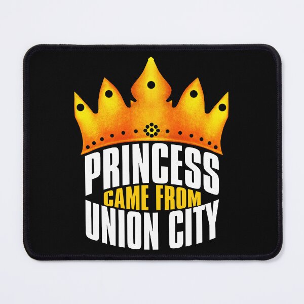 Item preview, Princess Came From Union City, Union City Georgia designed and sold by MoMidoStore.