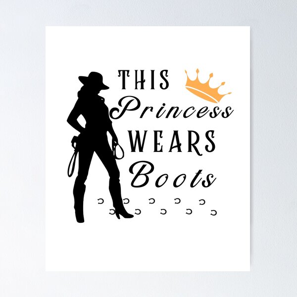Item preview, This princess wears boots cowgirl horseshoes designed and sold by Lady-Frost.