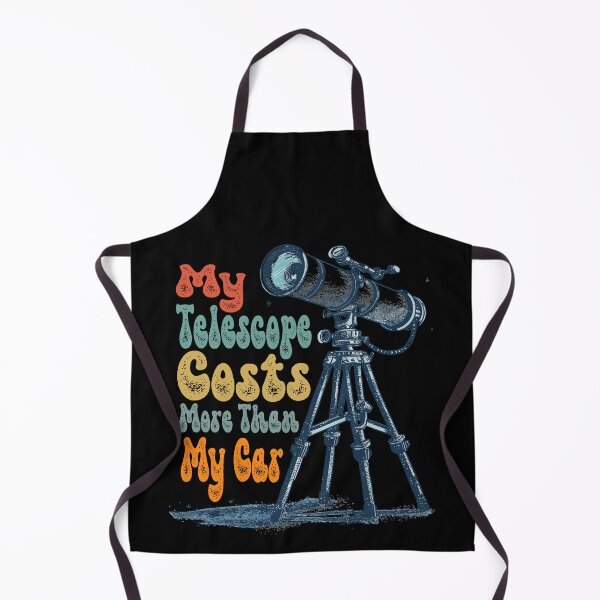Item preview, My Telescope Costs More Than My Car Stargazing Enthusiast designed and sold by Hananiah Merch.