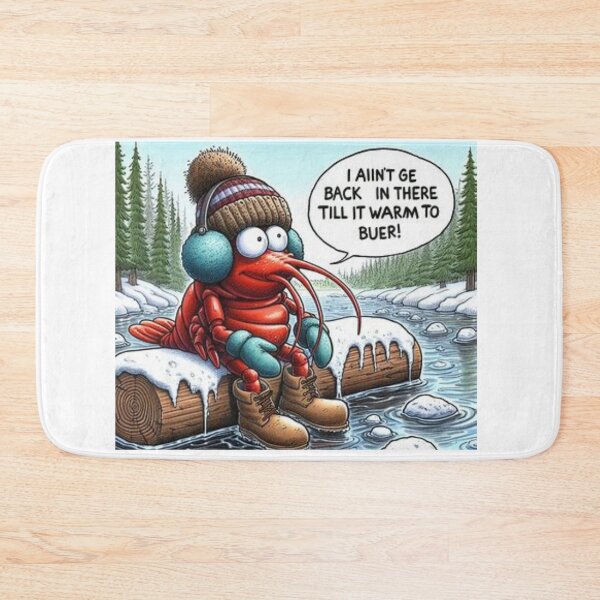 Item preview, Where crayfish hibernate. designed and sold by  ViralVisionsCreating .