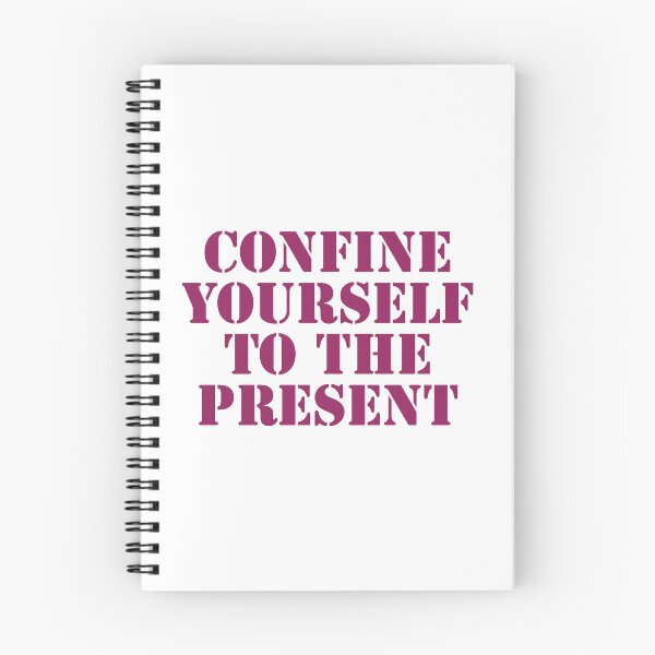 Item preview, Confine Yourself To The Present Motivational Quote designed and sold by adlkh.