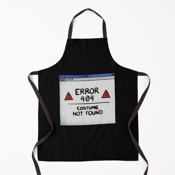 Item preview, Error 404 Costume Not Found Error Meme designed and sold by ArabCorner.