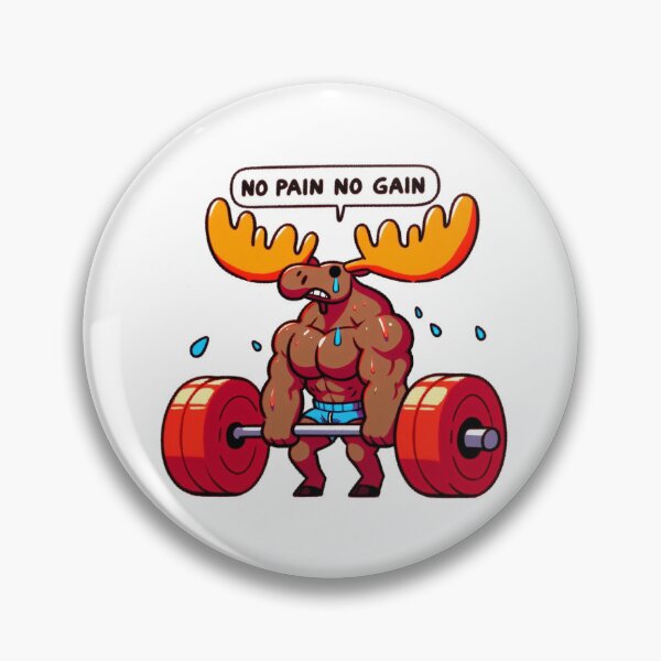 Item preview, No Pain No Gain: Muscle Moose designed and sold by LemuellTrends.