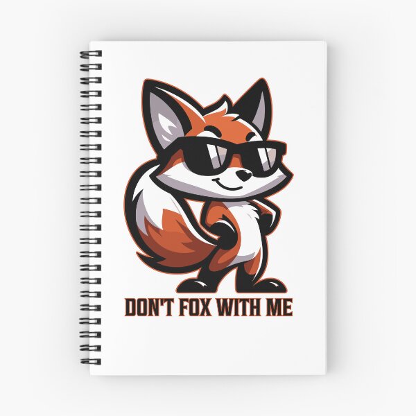 Item preview, Don't Fox With Me designed and sold by Logic72.