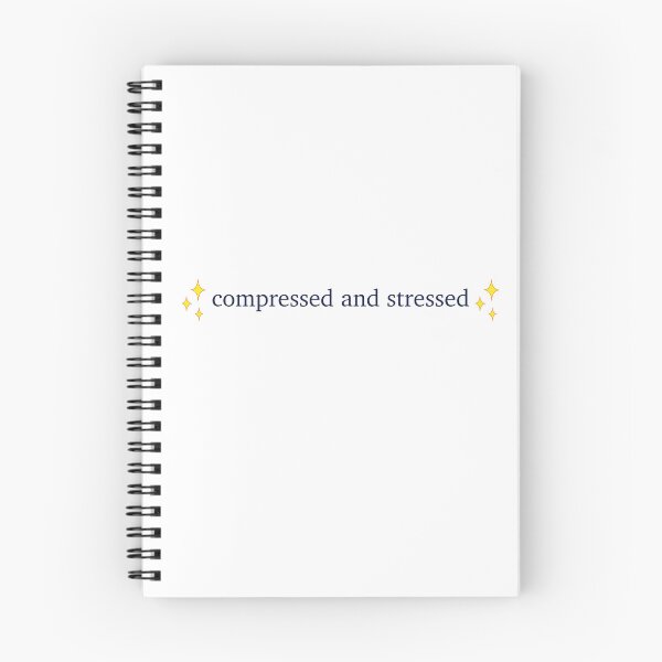 Item preview, Compressed and Stressed designed and sold by Lilycooper23.