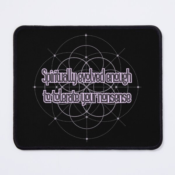 Item preview, Spiritually evolved enough to tolerate your nonsense designed and sold by UnCoverDesign.